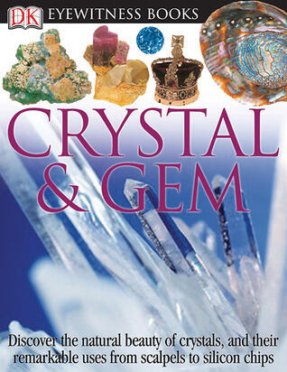 Crystal and Gem