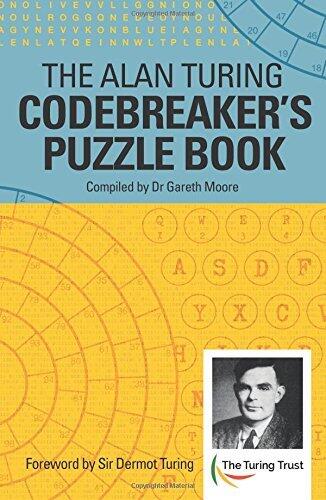 Alan Turing Codebreaker's Puzzle Book