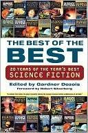 The Best of the Best: 20 Years of the Year's Best Science Fiction
