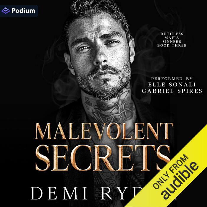 Malevolent Secrets: Ruthless Mafia Sinners, Book 3