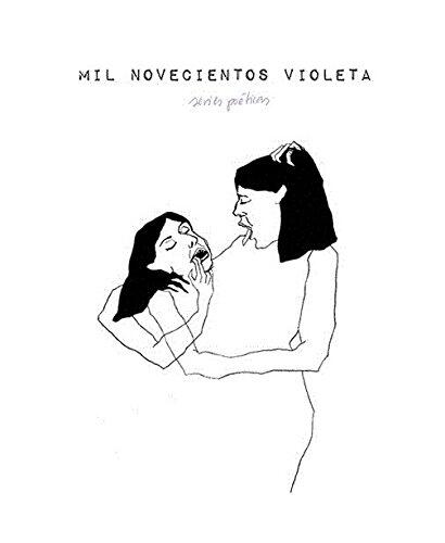 Mil Novecientos Violeta: Series Poéticas (I)