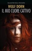 Il mio cuore cattivo