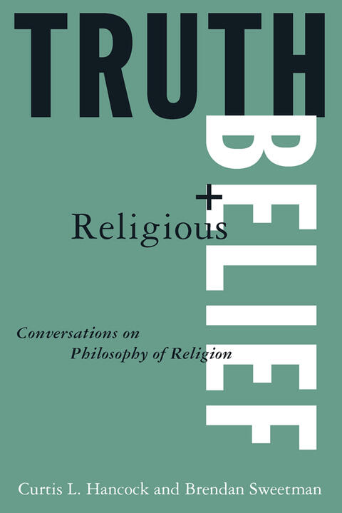 Truth and Religious Belief (Philosophical Reflections on Philosophy of Religion)