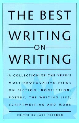 The Best Writing on Writing