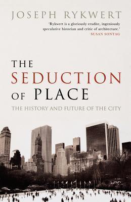 THE SEDUCTION OF PLACE P