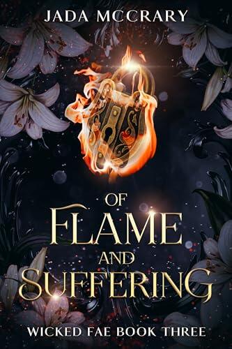 Of Flame and Suffering
