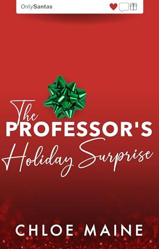 The Professor's Holiday Surprise