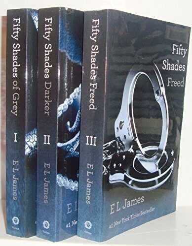 Fifty Shades Trilogy (3 book set) : Fifty Shades of Grey / Fifty Shades Darke...