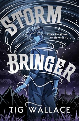 Storm Bringer: an epic all-action fantasy series for fans of Shadow and Bone