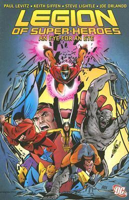 Legion of Super-Heroes, Vol. 1: An Eye for an Eye