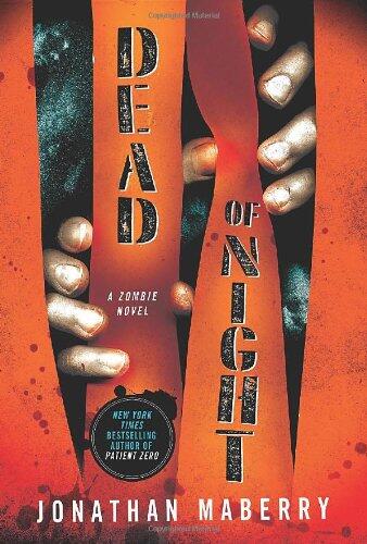 Dead of Night: A Zombie Novel