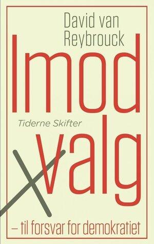 Imod valg