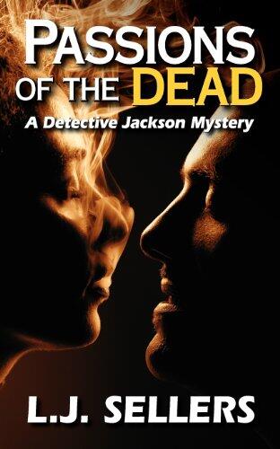 Passions of the Dead: A Detective Jackson Mystery