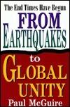 From Earthquakes to Global Unity: The End Times Have Begun