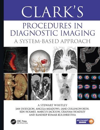 Clark's Procedures in Diagnostic Imaging: A System-Based Approach
