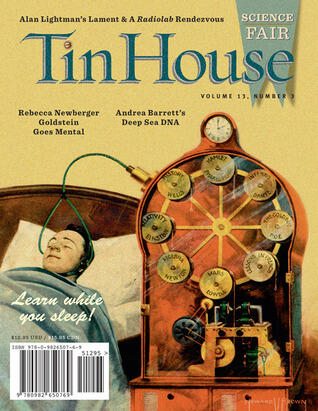 Tin House Magazine, Volume 13, Issue 3, Spring 2012: #51 Science Fair