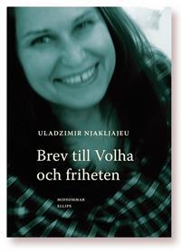 Brev till Volha och Friheten