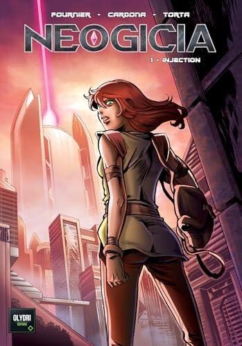 Néogicia 1 (BD): Injection