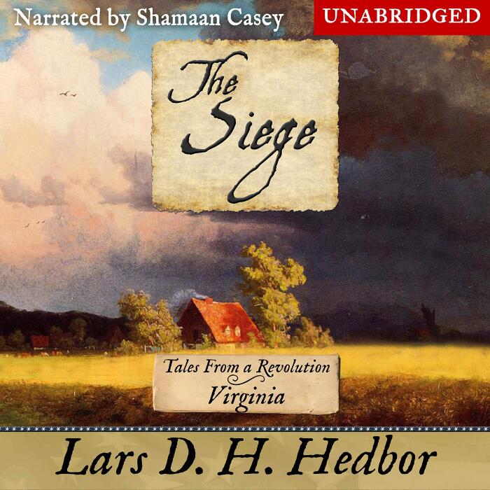The Siege: Tales from a Revolution - Virginia