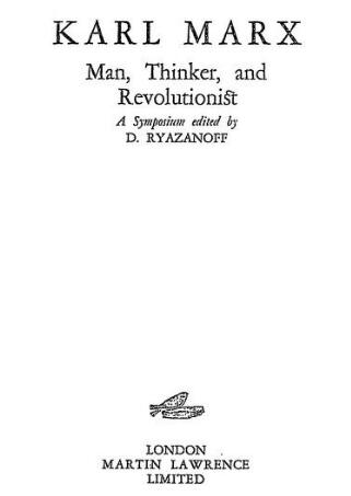 Karl Marx: Man, Thinker, and Revolutionist