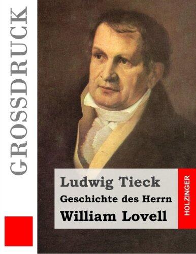 Geschichte des Herrn William Lovell (Großdruck)