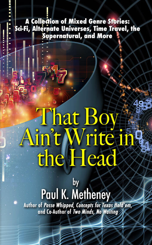 That Boy Ain't Write in the Head