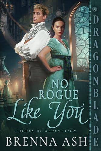 No Rogue Like You: A Regency Historical Romance