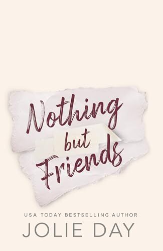 Nothing But Friends