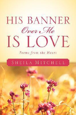 His Banner over Me Is Love