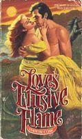Love's Elusive Flame