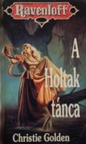 A Holtak Tánca