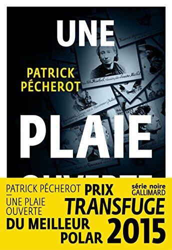 Une plaie ouverte