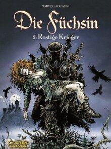 Die Füchsin, Bd.2, Rostige Krieger
