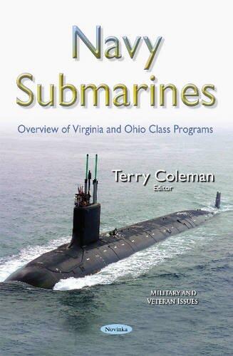 Navy Submarines: Overview of Virginia and Ohio Class Programs