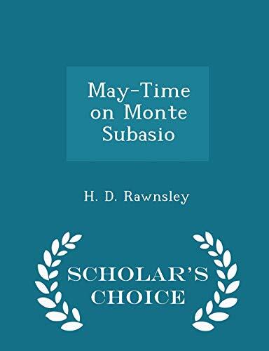 May-Time on Monte Subasio (Scholar's Choice Edition)