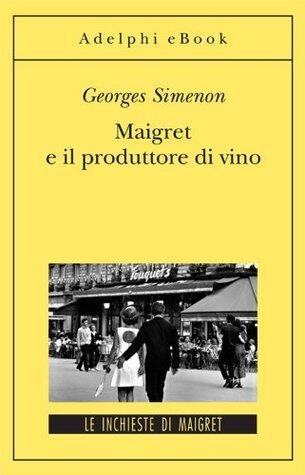Maigret e il produttore di vino