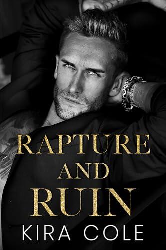 Rapture and Ruin