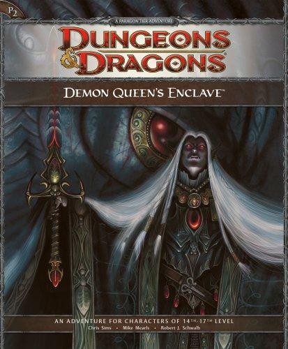 Demon Queen's Enclave: Adventure P2 for 4th Edition Dungeons & Dragons