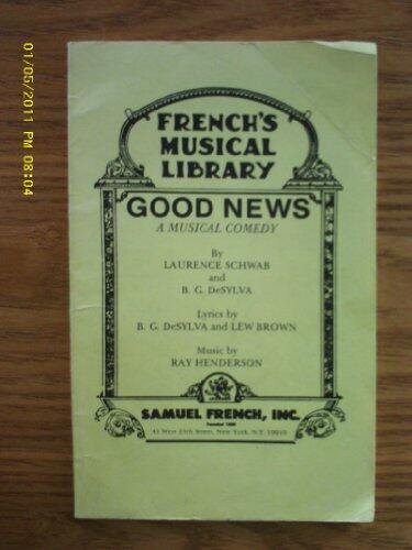 Good News: A Musical Comedy