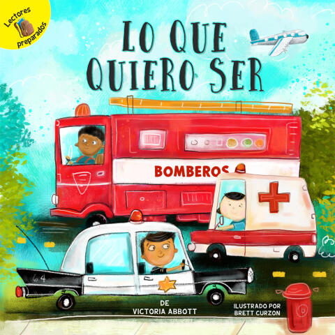 Lo Que Quiero Ser: What I Want To Be