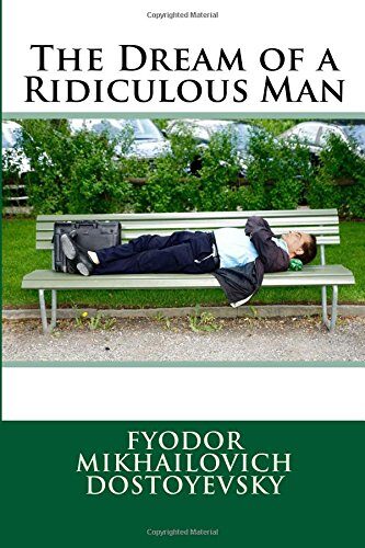 The Dream of a Ridiculous Man