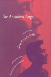 The Anchored Angel: Selected Writings