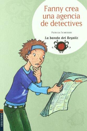 Fanny crea una agencia de detectives (La banda del regaliz / Licorice's Band)