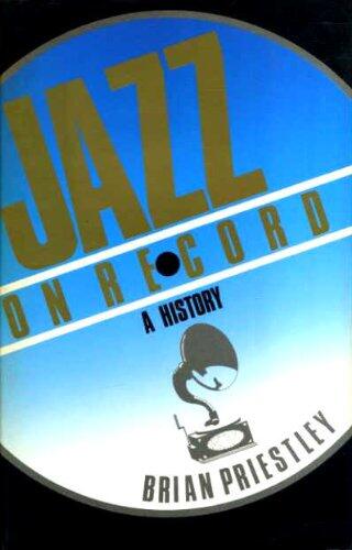 Jazz on Record (A History)
