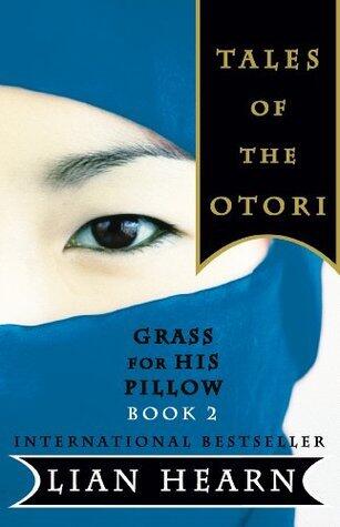Grass for His Pillow: Book 2 Tales of the Otori
