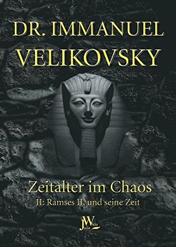 Ramses II. und seine Zeit: Zeitalter im Chaos. Band 2