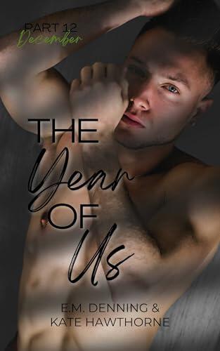 The Year of Us: December