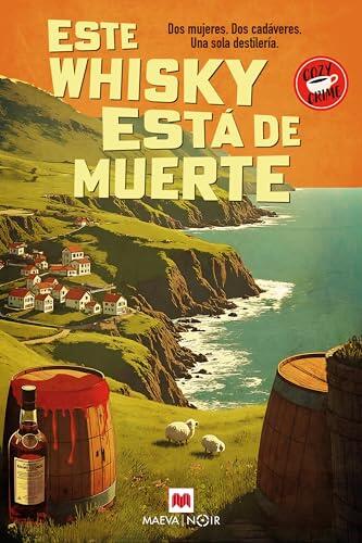Este whisky está de muerte