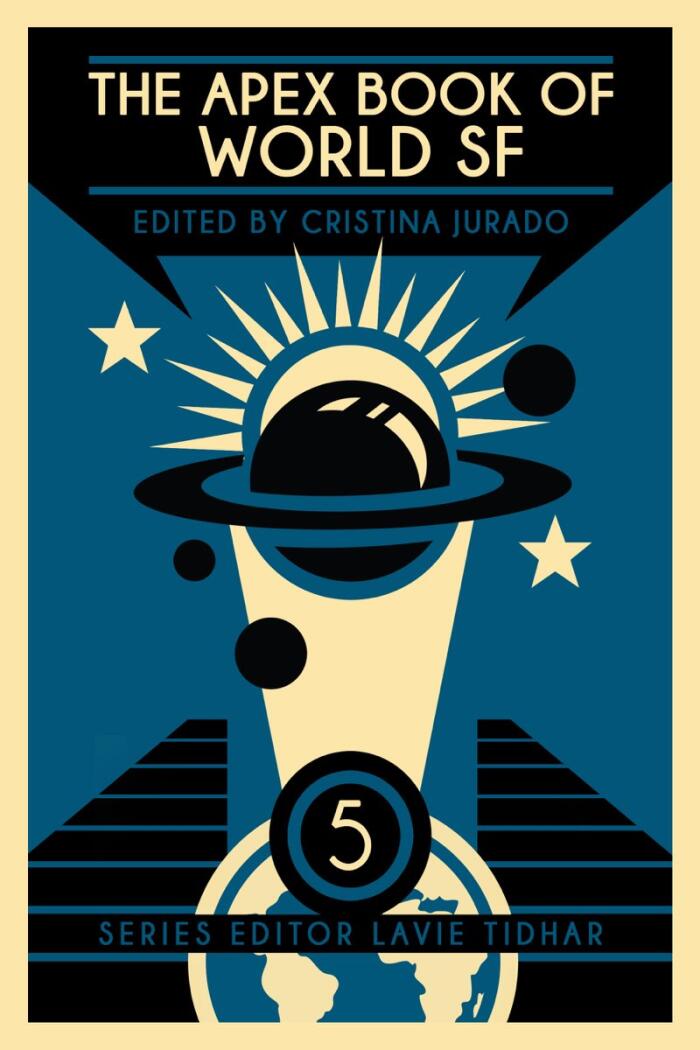 The Apex Book of World SF (Volume 5)