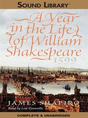 A Year in the Life of William Shakespeare